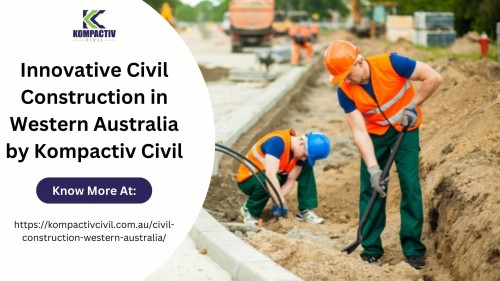 Explore innovative civil construction in Western Australia with Kompactiv Civil. Our expertise and commitment to excellence set us apart. Visit https://kompactivcivil.com.au/civil-construction-western-australia/